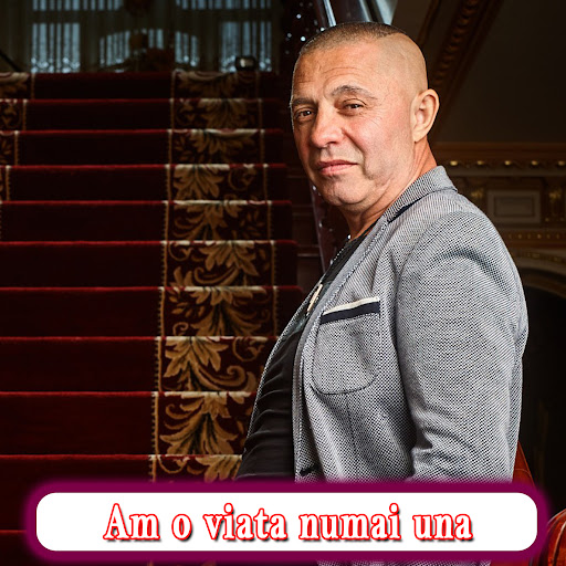 Am o viata numai una