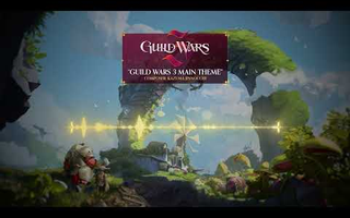 Guild Wars 3 | Main Theme Reveal